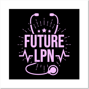 Future LPN Licensed Practical Nurse Gift Posters and Art